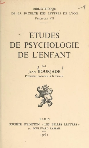 Études de psychologie de l'enfant - Jean Bourjade - FeniXX réédition numérique