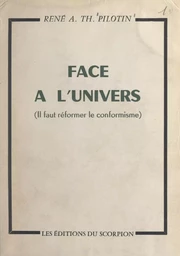 Face à l'univers