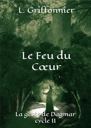 Le Feu du Cœur