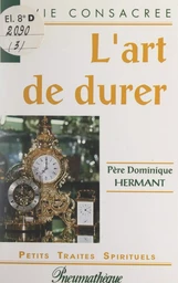 L'art de durer