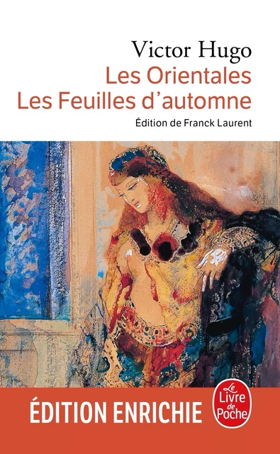 Les Orientales - Les Feuilles d'automne - Victor Hugo - Le Livre de Poche