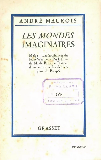 Les mondes imaginaires - André Maurois - Grasset