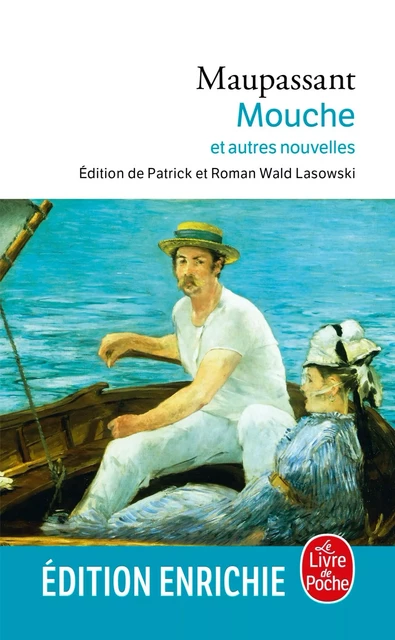 Mouche et autres nouvelles - Guy de Maupassant - Le Livre de Poche