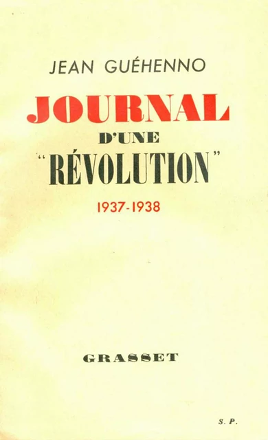 Journal d'une révolution - Jean Guéhenno - Grasset