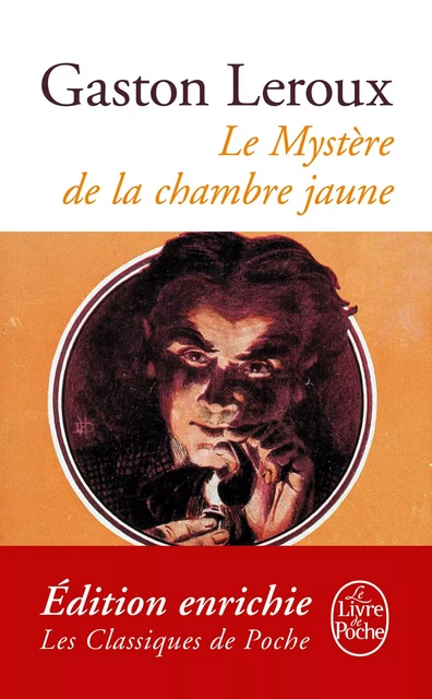 Le Mystère de la chambre jaune - Gaston Leroux - Le Livre de Poche