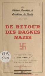 De retour des bagnes nazis