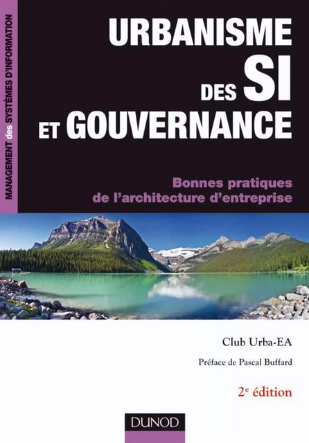 Urbanisme des SI et gouvernance -  Club URBA-EA - Dunod