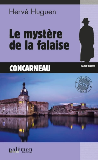 Le mystère de la falaise - Hervé Huguen - Palémon