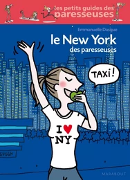 le New York des paresseuses