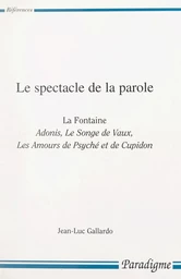 Le spectacle de la parole