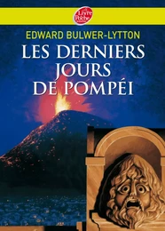 Les derniers jours de Pompéi - Texte abrégé