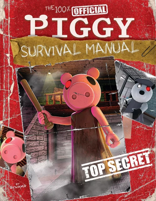 The 100% Official Piggy Survival Manual -  - Scholastic Inc.