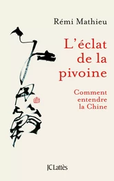 L'Eclat de la pivoine