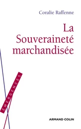 La souveraineté marchandisée