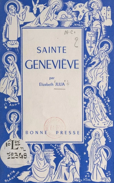 Sainte Geneviève - Élizabeth Julia - FeniXX réédition numérique