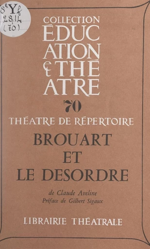 Brouart et le désordre - Claude Aveline - FeniXX réédition numérique