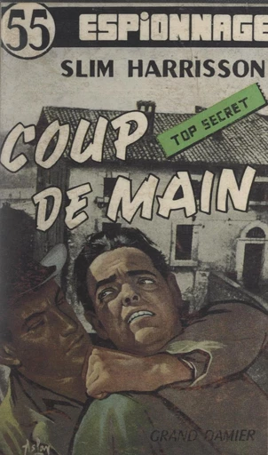 Coup de main - Slim Harrison - FeniXX réédition numérique