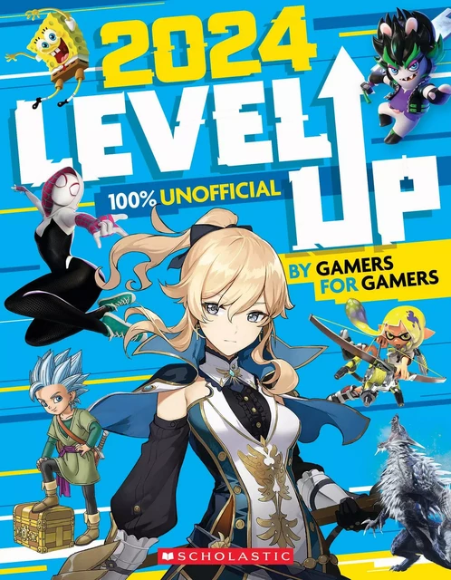 Level Up 2024: An AFK Book -  - Scholastic Inc.