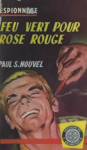 Feu vert pour rose rouge - Paul S. Nouvel - FeniXX réédition numérique