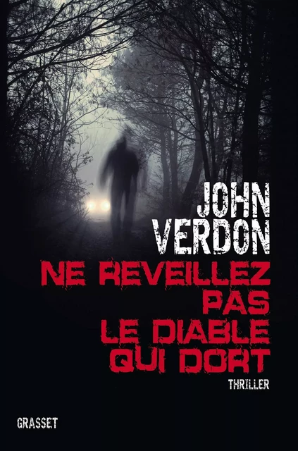 Ne réveillez pas le diable qui dort - John Verdon - Grasset