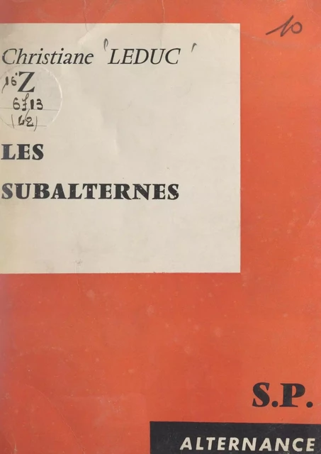 Les subalternes - Christiane Leduc - FeniXX réédition numérique