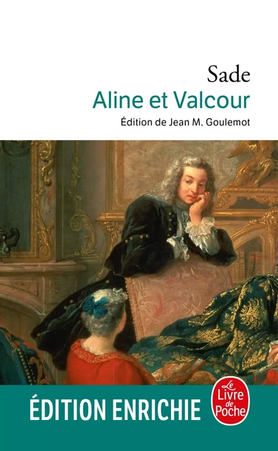 Aline et Valcour - Marquis Donatien de Sade - Le Livre de Poche