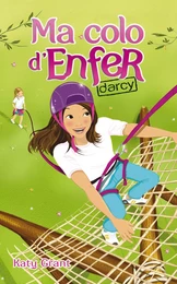 Ma colo d'enfer 3 - Darcy