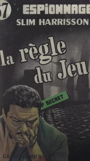 La règle du jeu - Slim Harrison - FeniXX réédition numérique