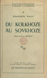 Du kolkhoze au sovkhoze