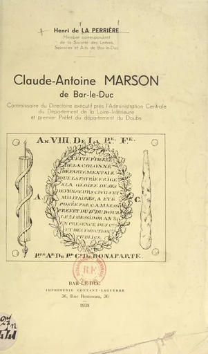 Claude-Antoine Marson, de Bar-le-Duc - Henri de La Perrière - FeniXX réédition numérique