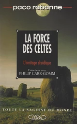 La force des Celtes