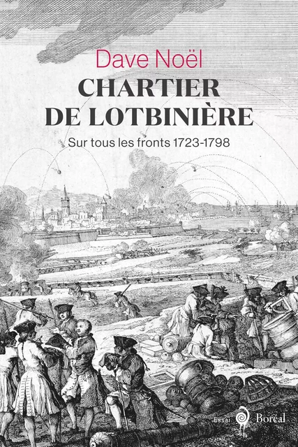 Chartier de Lotbinière - Dave Noël - Editions du Boréal