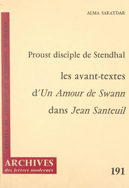 Proust disciple de Stendhal - Alma Saraydar - FeniXX réédition numérique