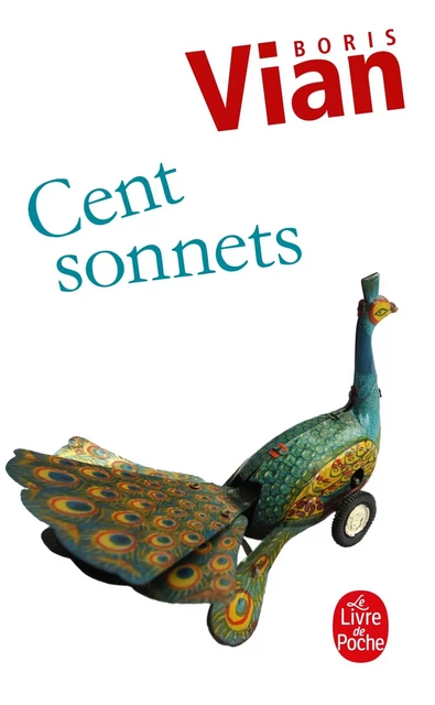 Cent sonnets - Boris Vian - Le Livre de Poche