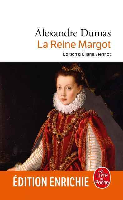 La Reine Margot - Alexandre Dumas - Le Livre de Poche