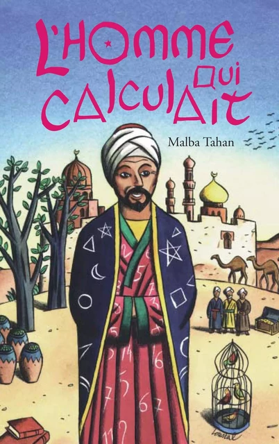 L'homme qui calculait - Malba Tahan - Hachette Romans