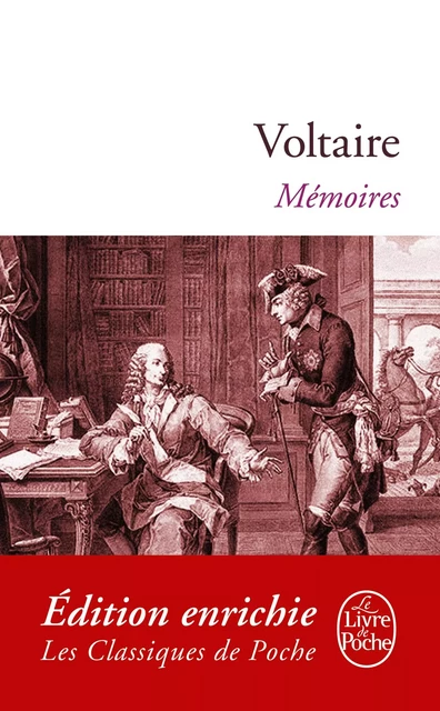 Mémoires - Voltaire Voltaire - Le Livre de Poche