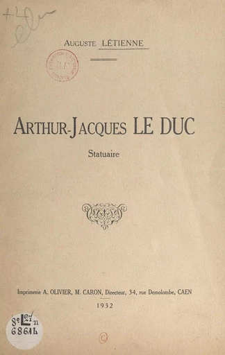 Arthur-Jacques Le Duc - Auguste Létienne - FeniXX réédition numérique