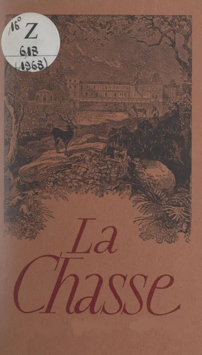 La chasse -  École Estienne - FeniXX réédition numérique