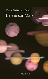 La vie sur Mars