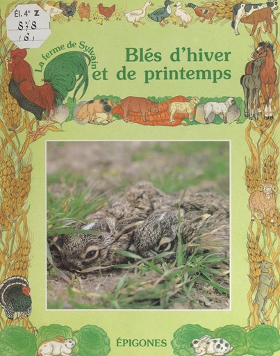 Blés d'hiver et de printemps - Guy Marchal - FeniXX réédition numérique