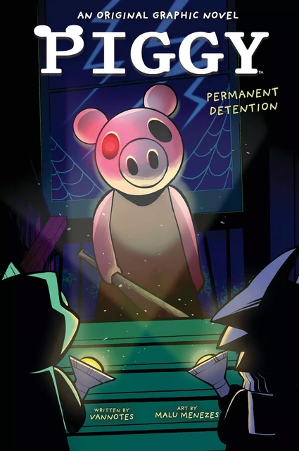 Permanent Detention (Piggy Graphic Novel #1) -  - Scholastic Inc.