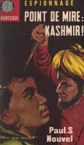 Point de Mire : Kashmir ! - Paul S. Nouvel - FeniXX réédition numérique