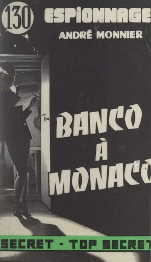 Banco à Monaco - André Zwingelstein - FeniXX réédition numérique