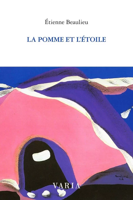 La pomme et l'étoile - Étienne Beaulieu - Groupe Nota bene