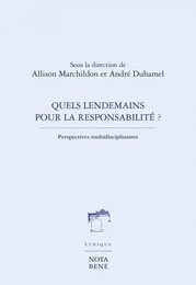 Quels lendemains pour la responsabilité ?