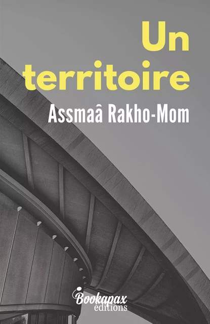 Un territoire - Assmaâ Rakho-Mom - Librinova