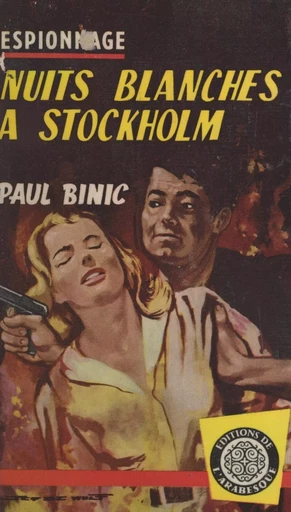 Nuits blanches à Stockholm - Paul Binic - FeniXX réédition numérique