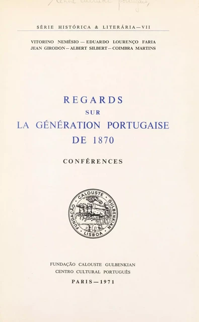 Regards sur la génération portugaise de 1870 -  Centro cultural português - FeniXX réédition numérique