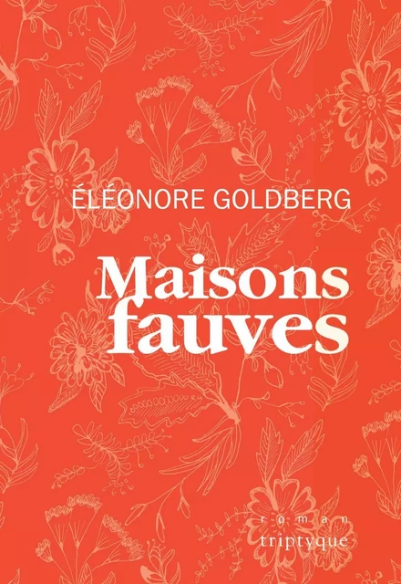 Maisons fauves - Éléonore Goldberg - Groupe Nota bene